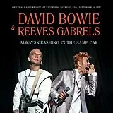 David Bowie & Reeves Gabrels CD Always Crashing In The Same Car