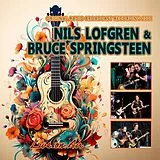 Nils Lofgren & Bruce Springste CD Live On Air