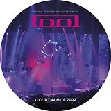 Tool Vinyl Live Dynamite 2002 (picture Vinyl)