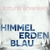 Fortuna Ehrenfeld CD Himmelerdenblau (feat. Romy Hausmann)