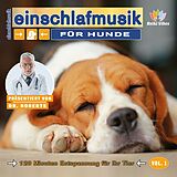 Dr. Roberts CD Einschlafmusik Für Hunde - Vol.1