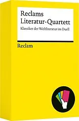 Reclams Literatur-Quartett. Klassiker der Weltliteratur im Duell Spiel