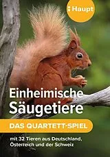 Einheimische Säugetiere - das Quartett-Spiel Spiel