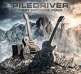 Piledriver CD First Nations Rock