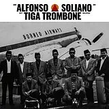 Soliano Alfonso Vinyl Tiga Trombone