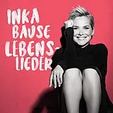 Inka Bause CD Lebenslieder