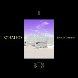 Schalko Vinyl Bitte 3x Pommes