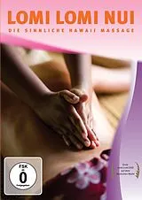 Lomi Lomi Nui-Die sinnliche Hawaii Massage DVD