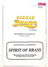 Enrique Crespo Notenblätter Spirit of Brass Concert intrada