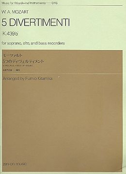 Wolfgang Amadeus Mozart Notenblätter 5 Divertimenti K439b für 3 Blockflöten