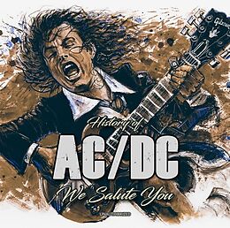 AC/DC CD History Of / We Salute You