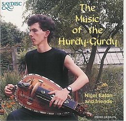 Nigel Eaton CD The Music Of The Hurdy-Gurdy