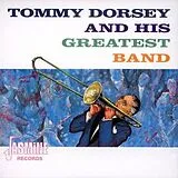 Tommy Dorsey CD And His Greatest Band