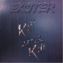 Exciter Vinyl Kill After Kill (Lim.Silver Vinyl)