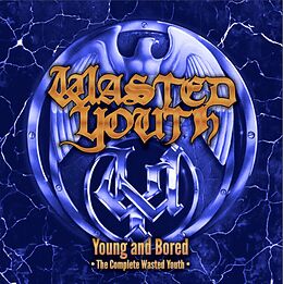 Wasted Youth CD Young And Bored - The Complete Wasted Youth (2cd)