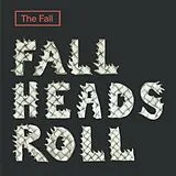 Fall,The Vinyl Fall Heads Roll