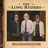 The Long Ryders CD High Noon Hymns