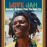 Various CD Love Jah-Rastafari Anthems From The Roots Era