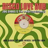 Joe Gibbs & The Professionals CD Disco Love Dub - 12'' Dub Mixes 1978 To 1984