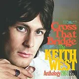 Keith West CD Cross That Bridge - The Anthology 1965-1999