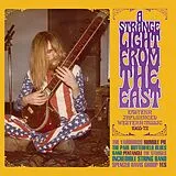 Various CD A Strange Light From The East 1965-72