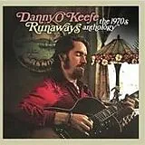 Danny O'Keefe CD Runaways-The 1970s Anthology