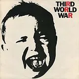 Third World war CD Third World War: Remastered & Expanded Edition