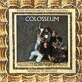 Colosseum CD Those Who Are About To Die Salute You: Remastered