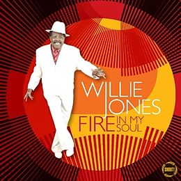 Willie Jones CD Fire In My Soul