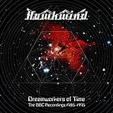 Hawkwind CD Dreamworkers Of Time