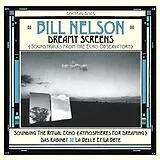 Bill Nelson CD Dreamy Screens: Soundtracks From The Echo Observat