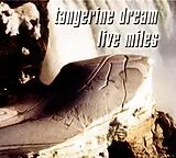Tangerine Dream CD Live Miles