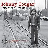 Johnny Cougar CD American Dream - Mainman Recordings 1976-77