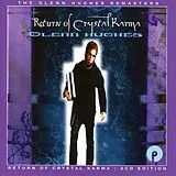 Glenn Hughes CD Return Of Crystal Karma