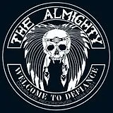 The Almighty CD Welcome To Defiance Complete