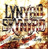 Lynyrd Skynyrd CD Nothing Comes Easy 1991-2012