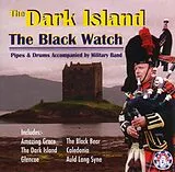 The Dark Island CD The Black Watch