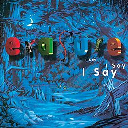 Erasure Vinyl I Say I Say I Say (180g) (Vinyl)