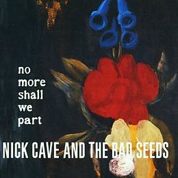 Nick Cave & The Bad Seeds CD No More Shall We Part