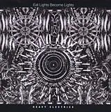 Eat Lights Become Lights CD Heavy Electrics