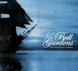 Bell Gardens CD Slow Dawns For Lost Conclusion