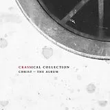 Crass CD Christ - The Album - Crassical Collection