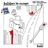 K.u.k.l Vinyl Holidays In Europe