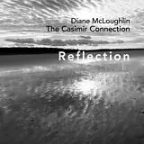 Diane McLoughlin & the Casimir CD Reflection