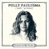 Polly Paulusma CD Scissors In My Pocket