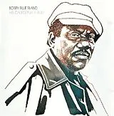 Bobby-Blue- Bland CD His California Album