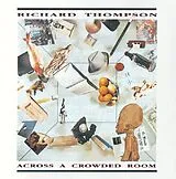 Richard Thompson CD Across A Crowded Room
