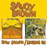 Savoy Brown CD Raw Sienna/looking In