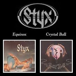 Styx CD Equinox / Crystal Ball