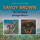 Savoy Brown CD Skin N Bone/savage Return